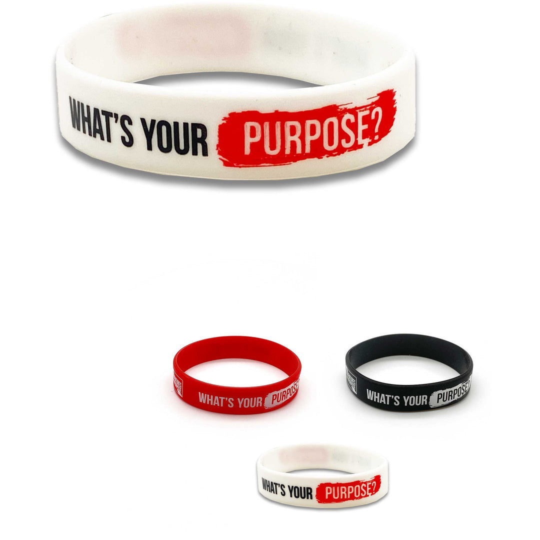 WHAT'S YOUR PURPOSE? Premium Soft Silicone Wristbands